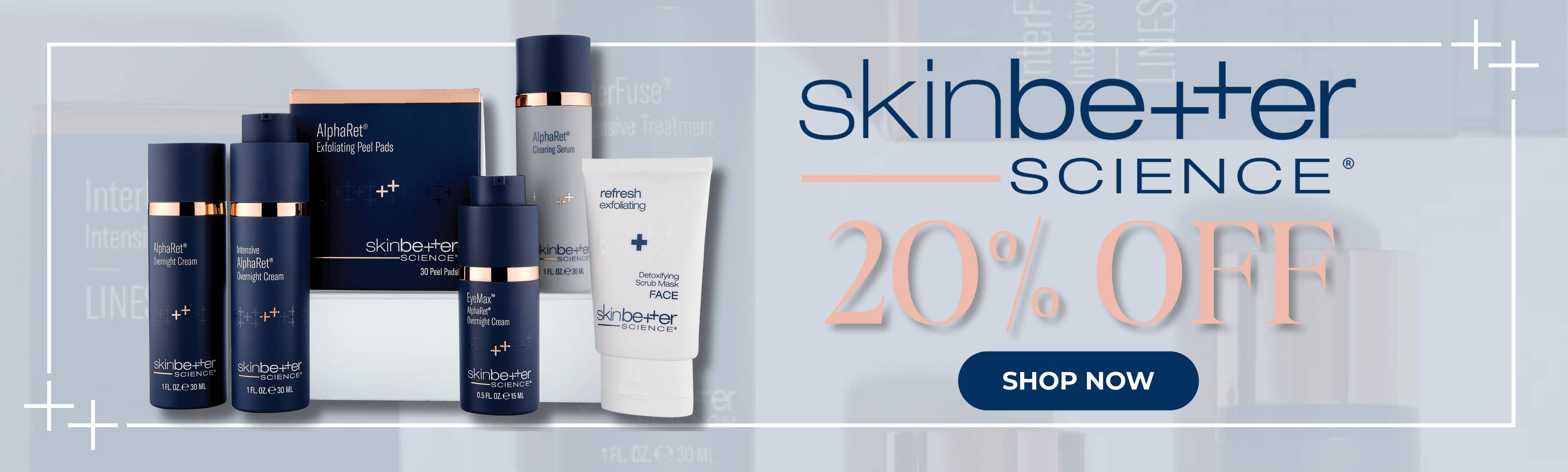20% skinbetter science