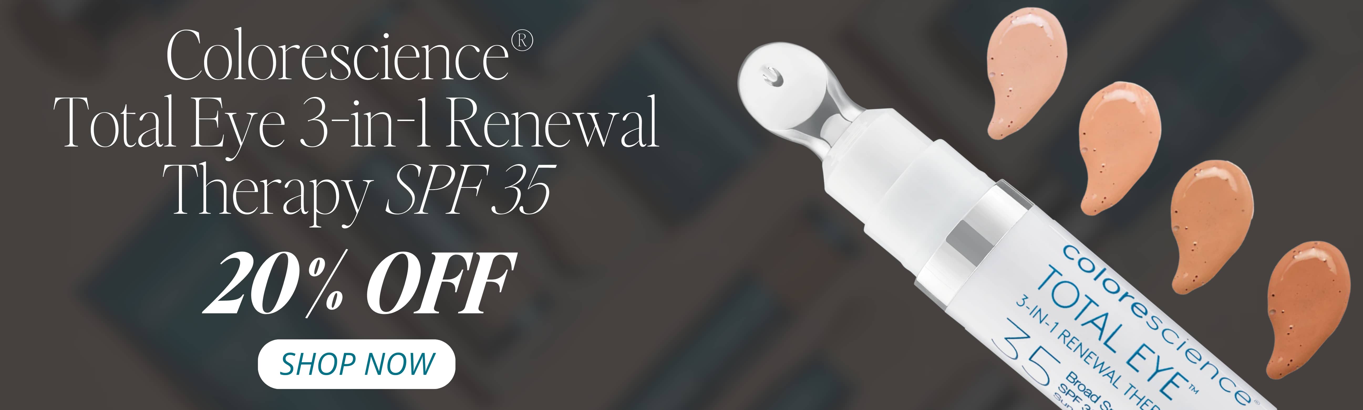 20% OFF colorescience® Total Eye™ 3-IN-1 Renewal Therapy SPF 35
